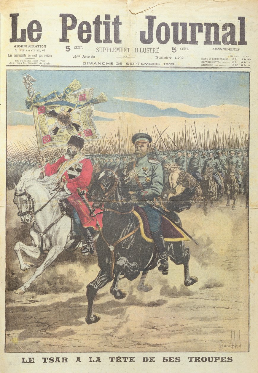 Czar Nicolau II da Rússia à frente de suas tropas, ilustração da capa do &39;Le Petit Journal&39;, suplemento ilustre, 26 de setembro de 1915 de Louis Charles Bombled