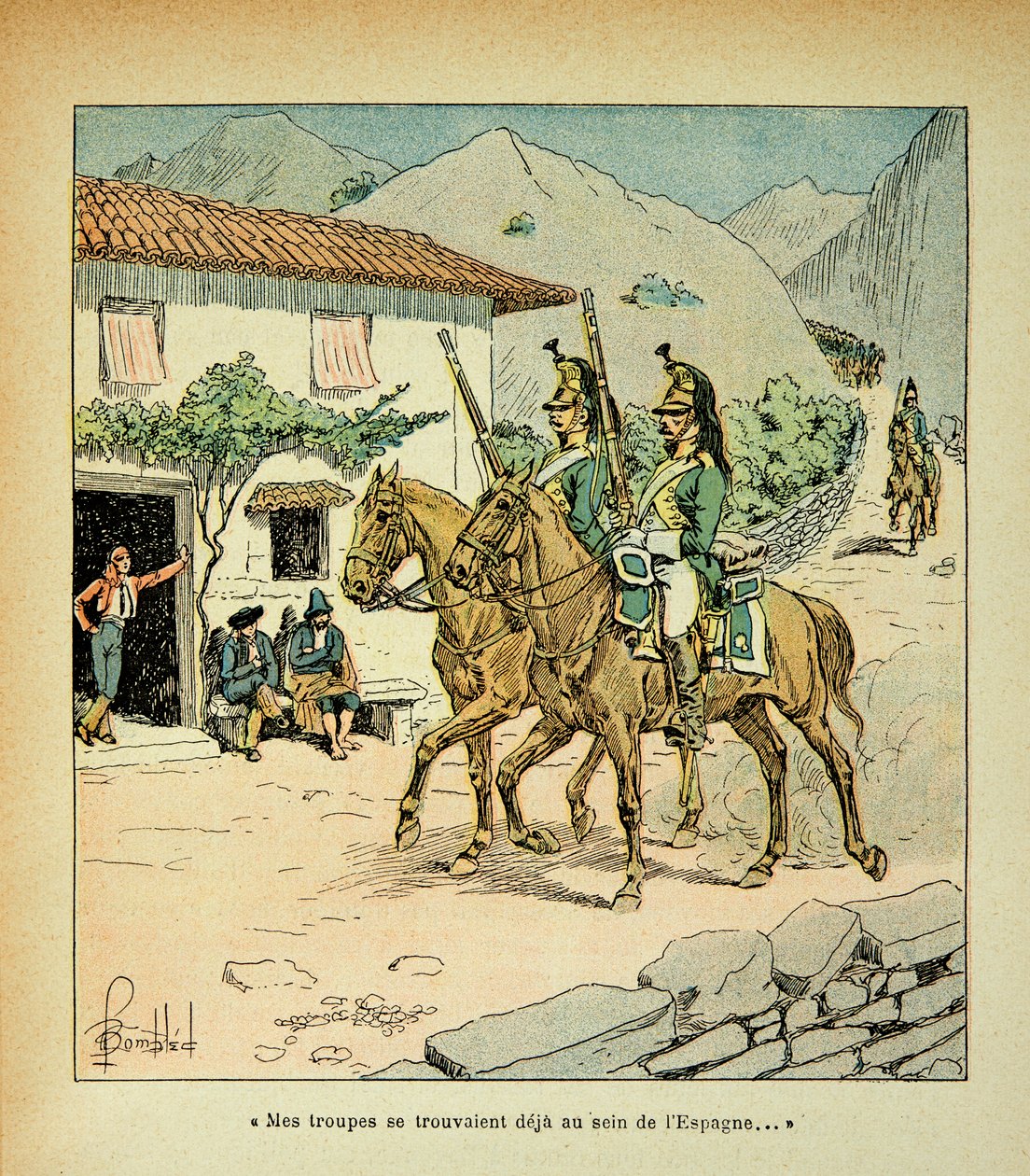 Ilustração de Bombled Louis (1862-1927) do livro "O Memorial de Santa Helena" do Conde Emmanuel de Las Cases (1766-1842): Tropas francesas durante a Guerra Espanhola, Coleção Privada de Louis Charles Bombled