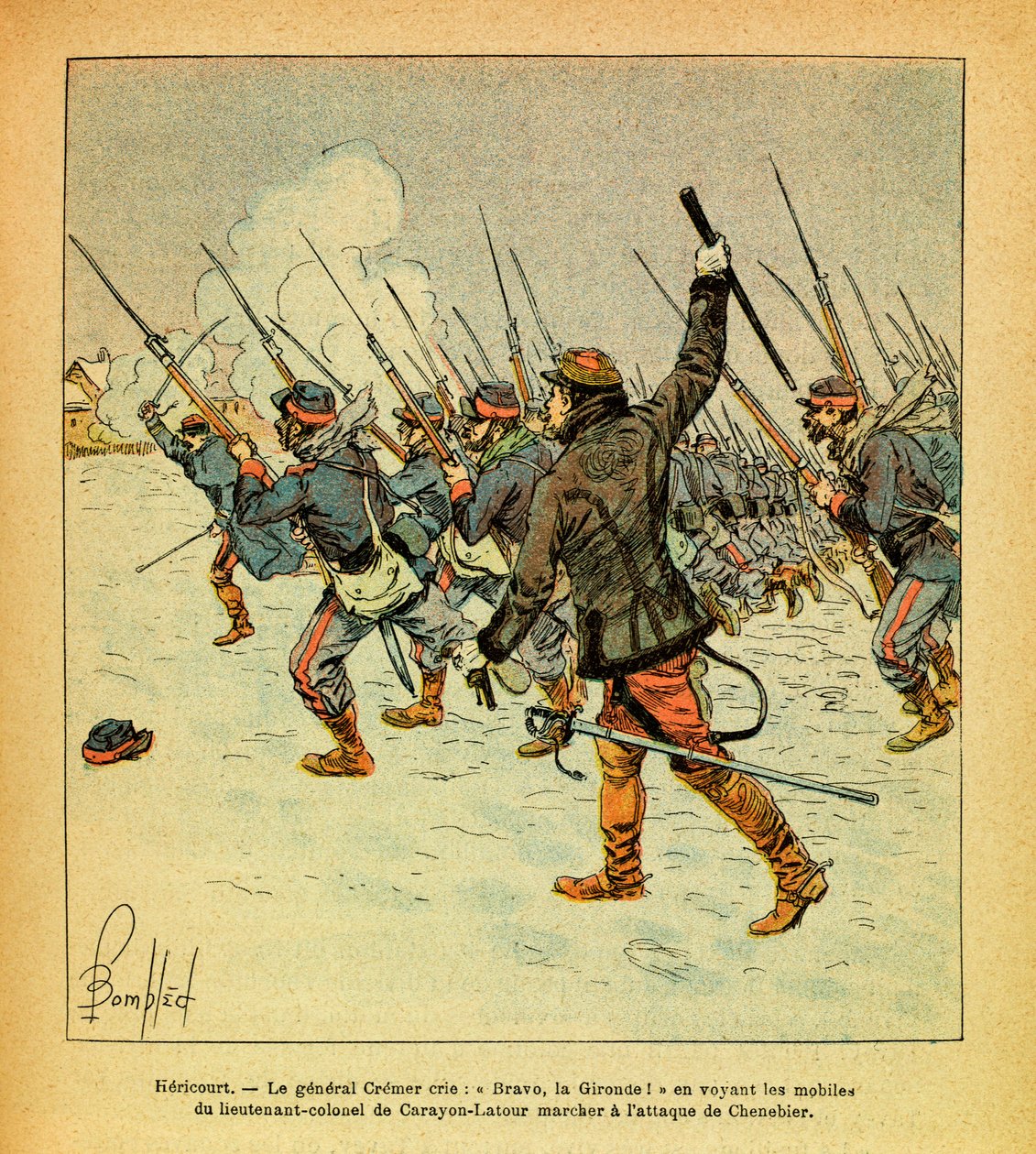 A Armee Oriental do Sargento Eugene, conhecida como Grenest, ilustrada por Louis Bombled (1862-1927) (Guerra Franco-Alemã; campanha de 1870 -1871): Janeiro de 1871, Hericourt, o General Cremer grita "Bravo, La Gironde" quando vê os motivos do Tenente Coron de Louis Charles Bombled