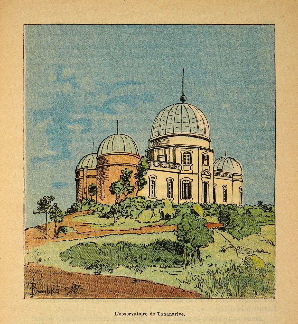 A Guerra em Madagáscar - História das Expedições Francesas de 1885-1895 por Henri Galli dit Galllichet (1854-1922), ilustrada por Louis Bombled (1862-1927): O Observatório Tananarive em 1895, Coleção Particular de Louis Charles Bombled