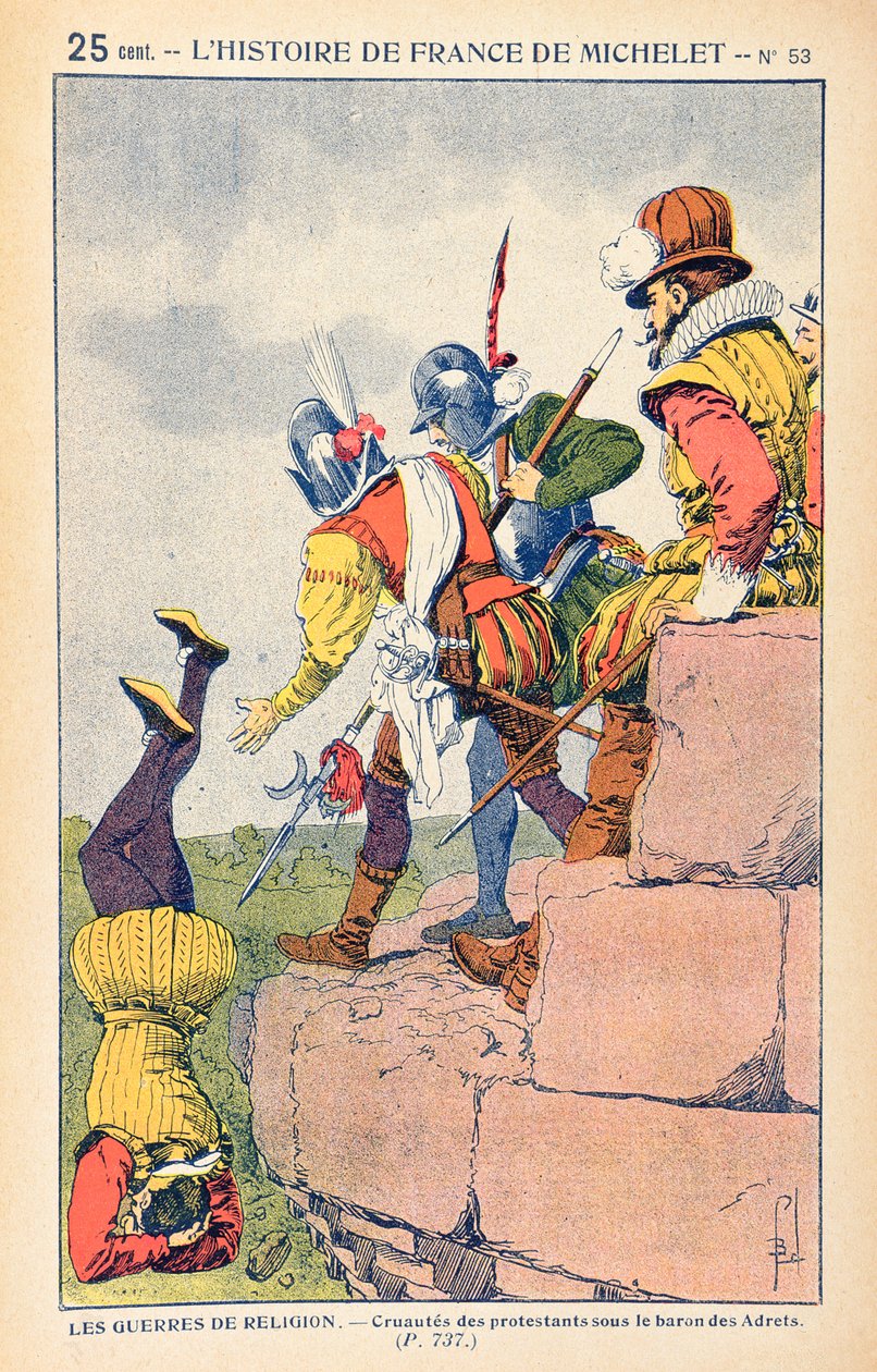 A crueldade dos protestantes sob o Barão de Adrets no século XVI, a partir de uma edição ilustrada de L&39;Histoire de France de Jean Michelet de Louis Charles Bombled