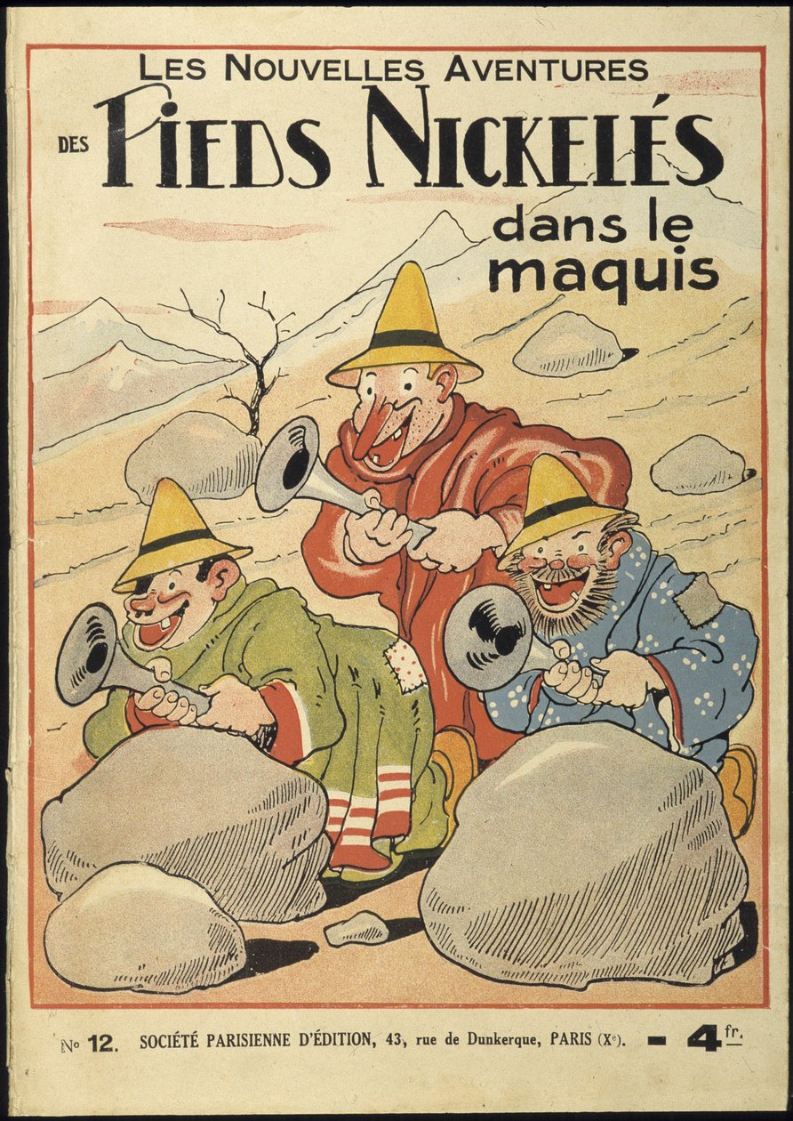 As novas aventuras do Pé Nickeles nos Maquis, Nº 12. Por Pellos. René Pellos chamado Pellos pelo seu verdadeiro nome René Pellarin (1900-1998). Direitos reservados. de Louis Forton