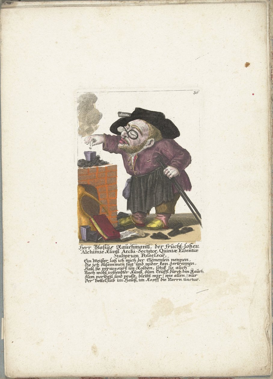 De dwerg Blasius Rauchmantl als alquimista, ca. 1710
Sr. Blasius Rauchmantl, do Arqui-Sectador da arte sem fruto da alquimia, Quintae Essentiae Stultorum Possessor (título sobre o objecto)
Il Callotto resurcitato oder Neu eingerichtes Zwerchen Cabinet (s de Martin Engelbrecht (attributed to)
