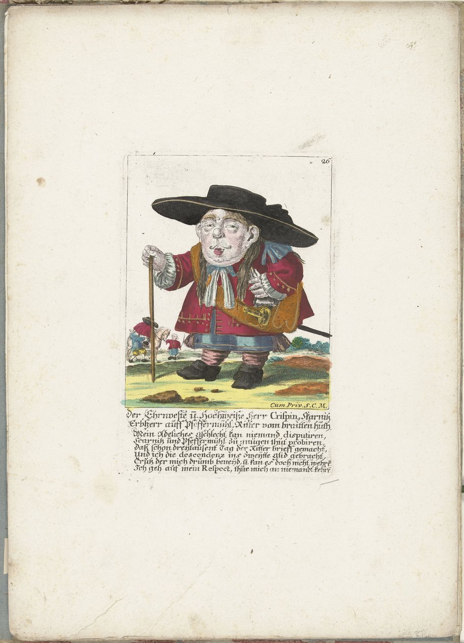 De dwerg Crispin Skarnitz, ca. 1710
O Honorável e Grande Senhor Branco Sir Crispin, Skarnitz, Senhor Hereditário de Pfeffermühl, Cavaleiro da Brave Hut (título sobre o objecto)
Il Callotto resurcitato oder Neu eingerichtes Zwerchen Cabinet (título da sér de Martin Engelbrecht (attributed to)