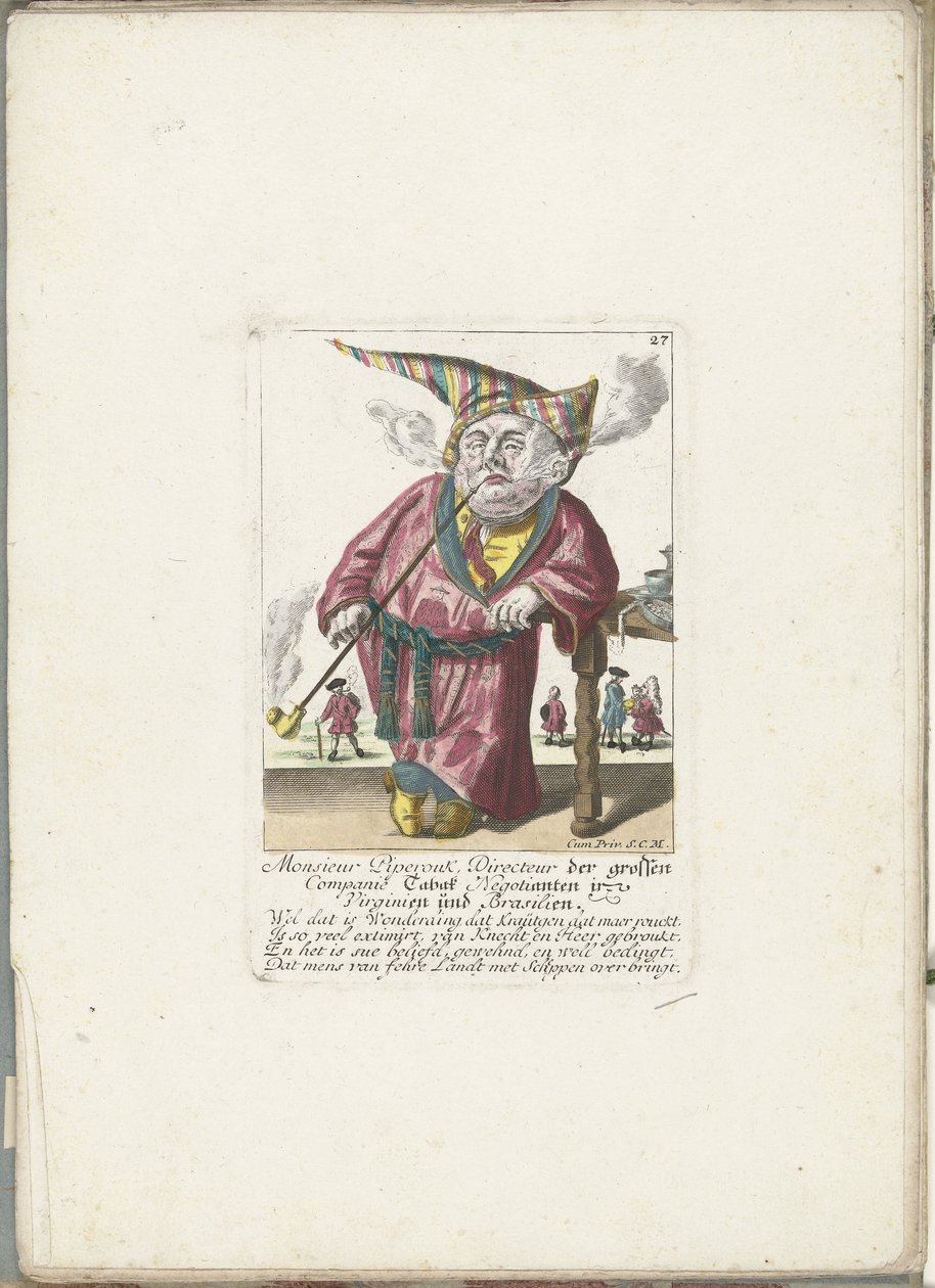 O anão Piperouk como director de uma empresa de tabaco, c. 1710
Monsieur Piperouk, Directeur der grossen Companie Tabak Negotianten in Virginien und Brasilien (título sobre o objecto)
Il Callotto resurcitato oder Neu eingerichtes Zwerchen Cabinet (série  de Martin Engelbrecht (attributed to)