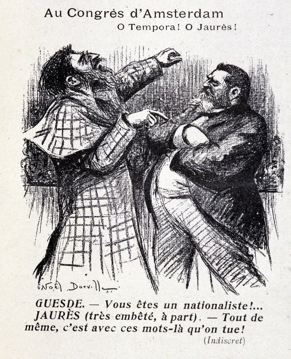 Alteracão entre Jean Jaures e Jules Guesde (congresso socialista de Amsterdão) por Noel Dorville, "Le Panache" 5/10/1904. de Noel Dorville