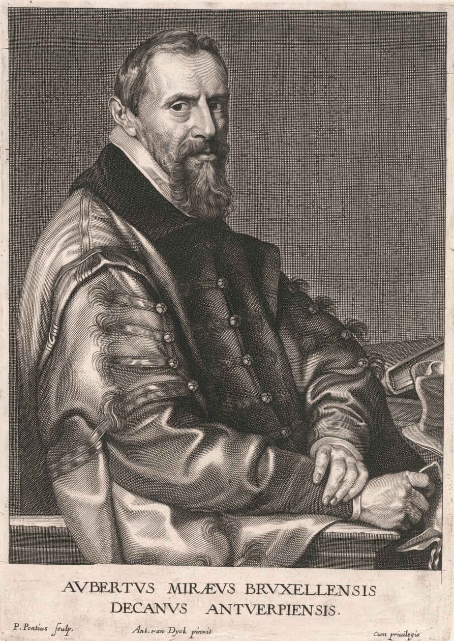 Aubertus Miræus Bruxellensis, Decanus Antuerpiensis de Paulus Pontius