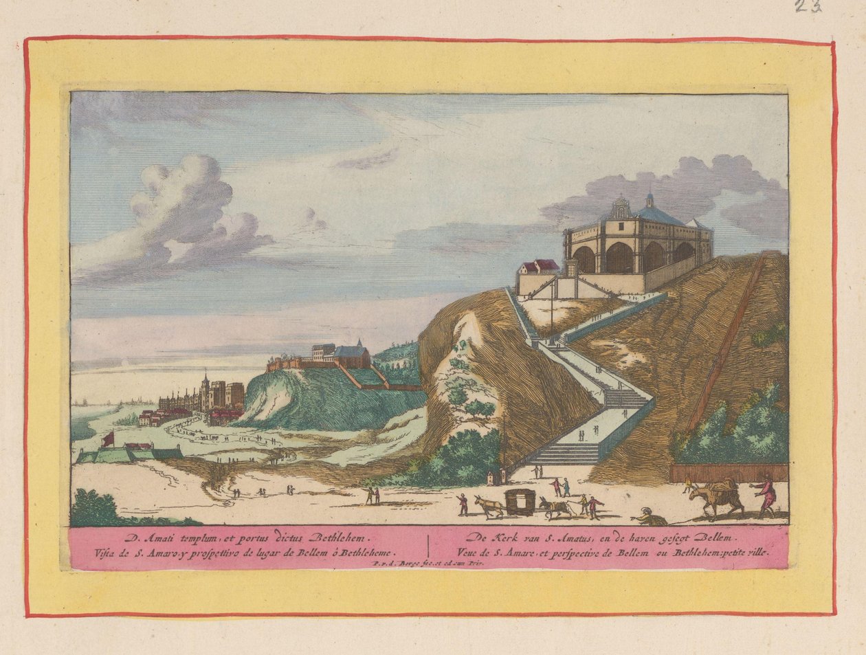 Vista da igreja de Santo Amaro perto de Lisboa
A Igreja de S. Amatus, e o porto gesegt Bellem (título sobre o objecto)
Theatrum Hispaniae (...) (título da série) de Pieter van den Berge