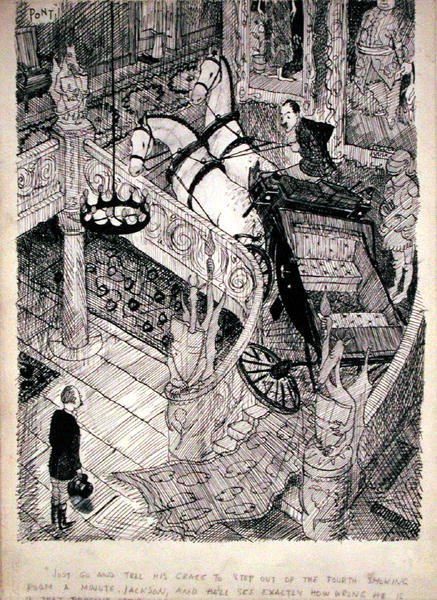 Vai e diz a Sua Graça para sair da quarta sala de fumo por um minuto, Jackson, e ele verá exactamente como está errado naquela história cansativa sobre o sétimo conde, publicada em Punch, 7 de Junho de 1937 (caneta e tinta sobre papel). de Pont