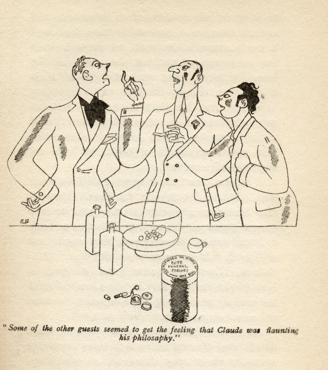 "Alguns dos outros convidados pareciam ter a sensação de que Claude exibia sua filosofia.", Ilustração de "But Gentlemen Marry Brunettes", de Anita Loos, publicada em 1928 de Ralph Barton