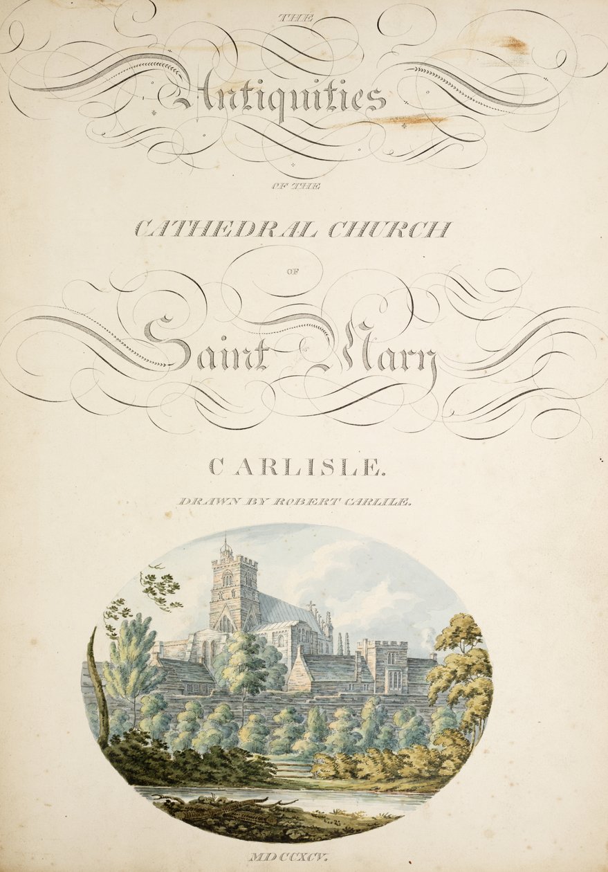 Ms. New Coll 380, f1r. As antiguidades da Igreja Catedral de Santa Maria, Carlisle, desenhada por Robert Carlile, 1795 (gravura und wc no papel) de Robert Carlile