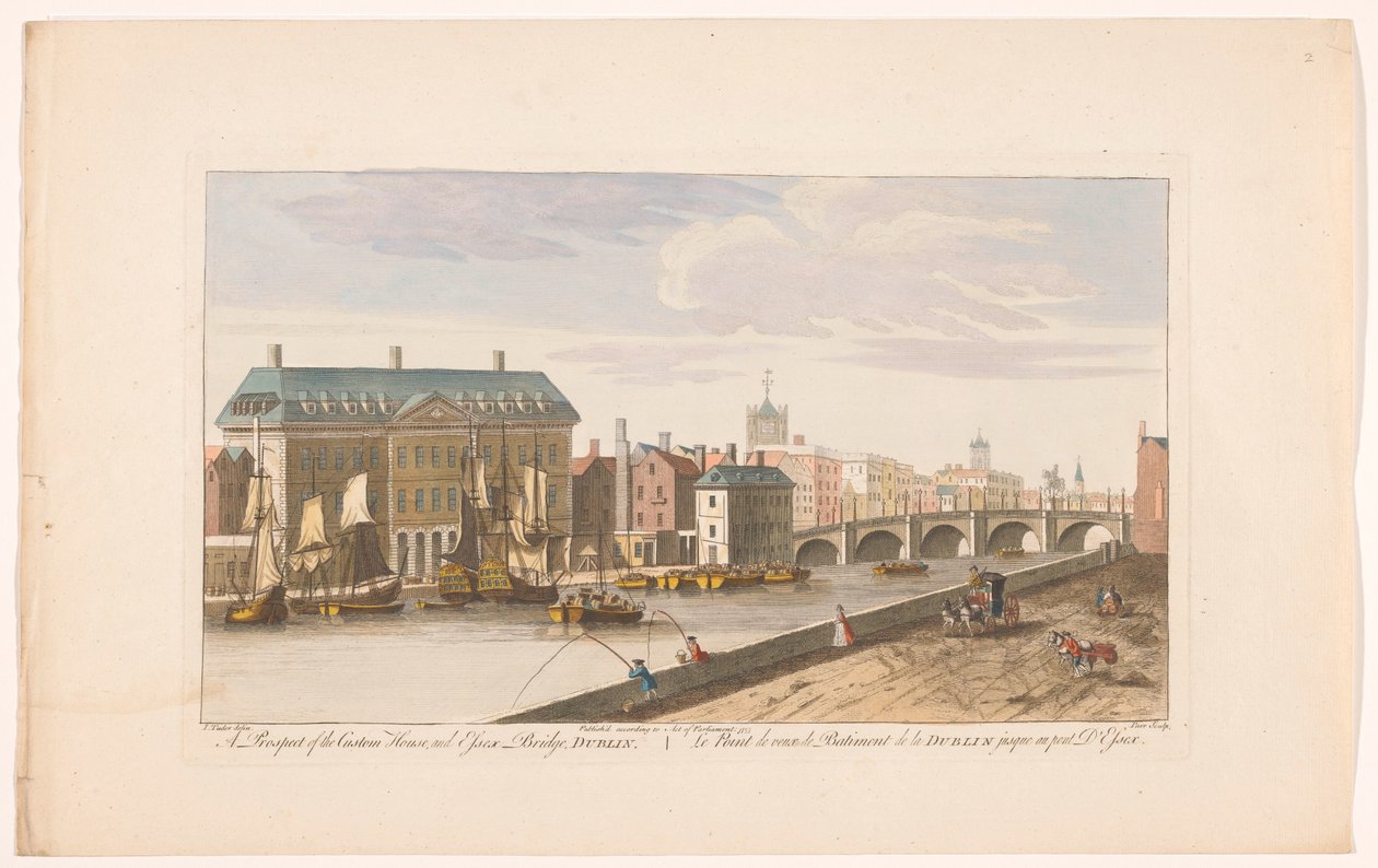 Gezicht op het Custom House en de Essex Bridge over de rivier de Liffey te Dublin
Uma perspectiva da Custom House, e da Ponte Essex, Dublin (título sobre o objecto) de Robert Sayer (possibly)