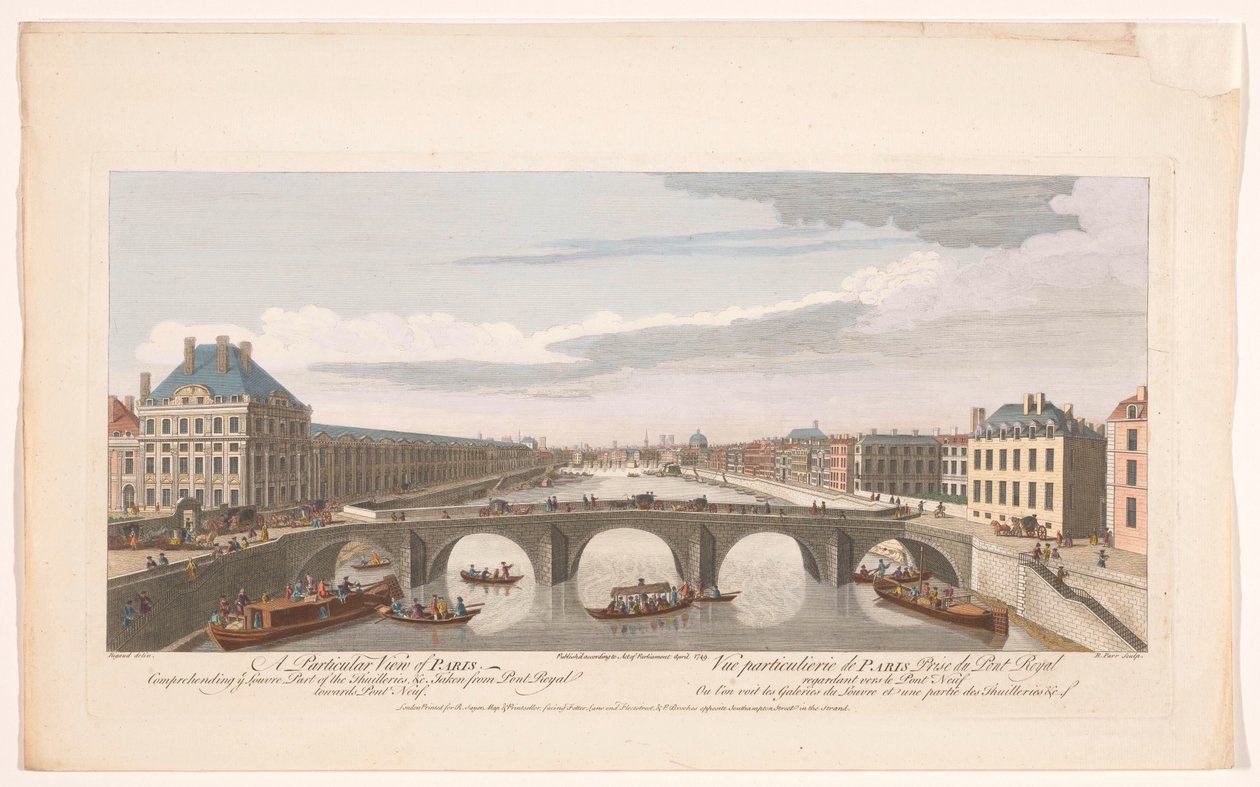 Vista do Pont Royal sobre o rio Sena em Paris, visto em direcção ao Pont Neuf
Uma visão particular de Paris compreendendo ye Louvre, parte das Thuilleries, &c. tirada de Pont Royal em direcção a Pont Neuf (título sobre o objecto)
Paris (título da série) de Robert Sayer