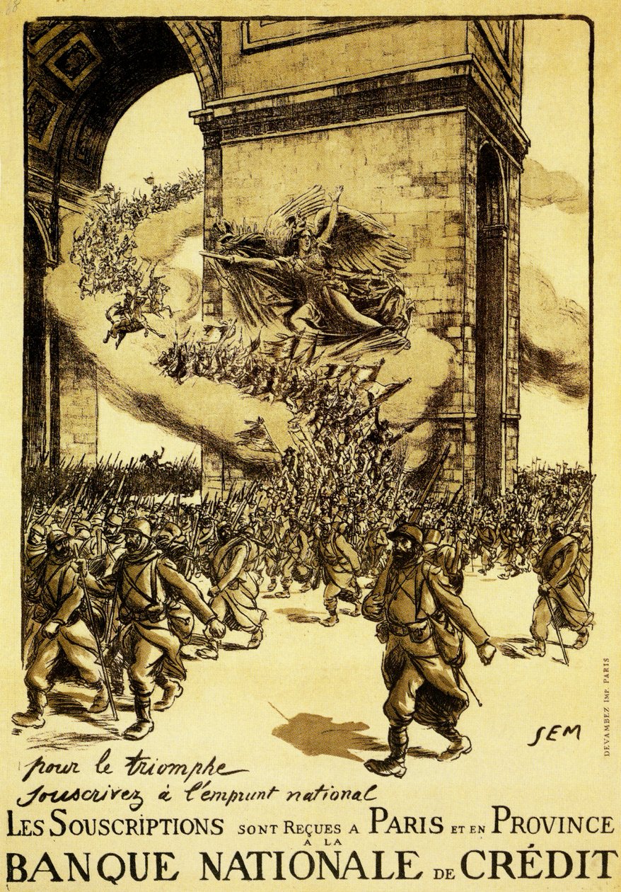 Cartaz político. França. 1917. Em nome do triunfo, aderir ao empréstimo nacional. de Sem (1863 1934)