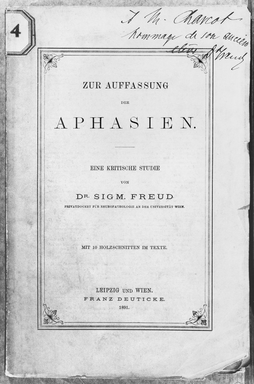 Capa de &39;A Apreensão da Afasia&39; dedicada a Jean Martin Charcot (1825-93) Leipzig e Viena, publicada por Franz Deuticke, 1891 de Sigmund Freud