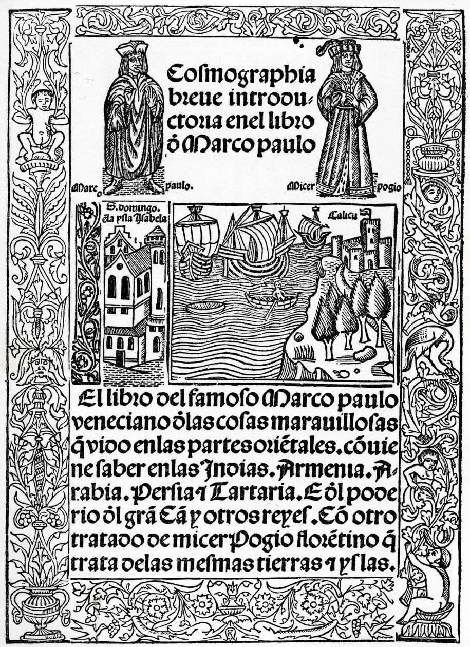Frontispício da primeira versão castelhana de The Travels of Marco Polo, traduzido por Rodrigo de Santaella, publicado em 1503 de Spanish School