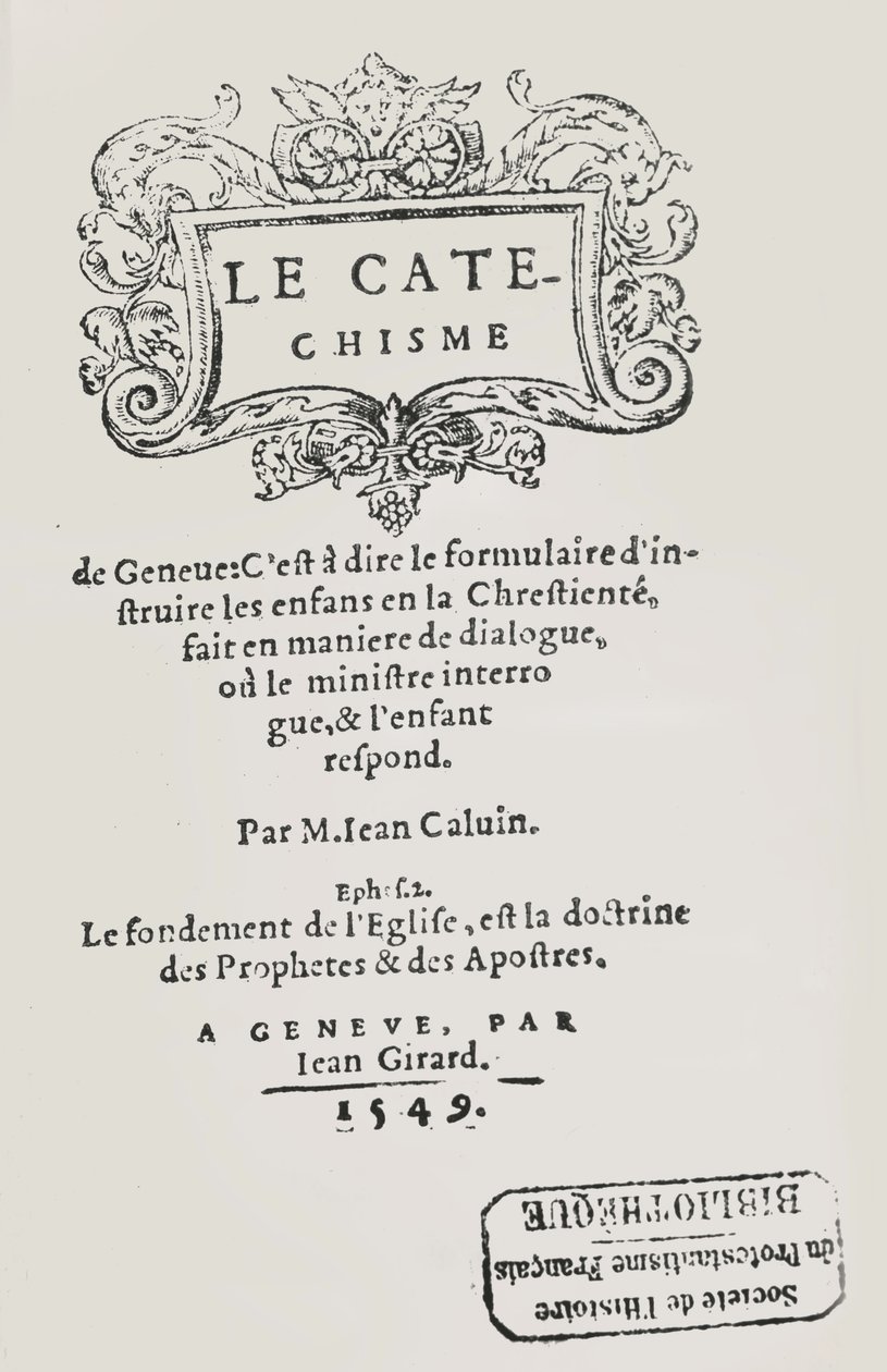 Página de rosto do Catecismo de João Calvino, publicado em Genebra, 1549 de Swiss School