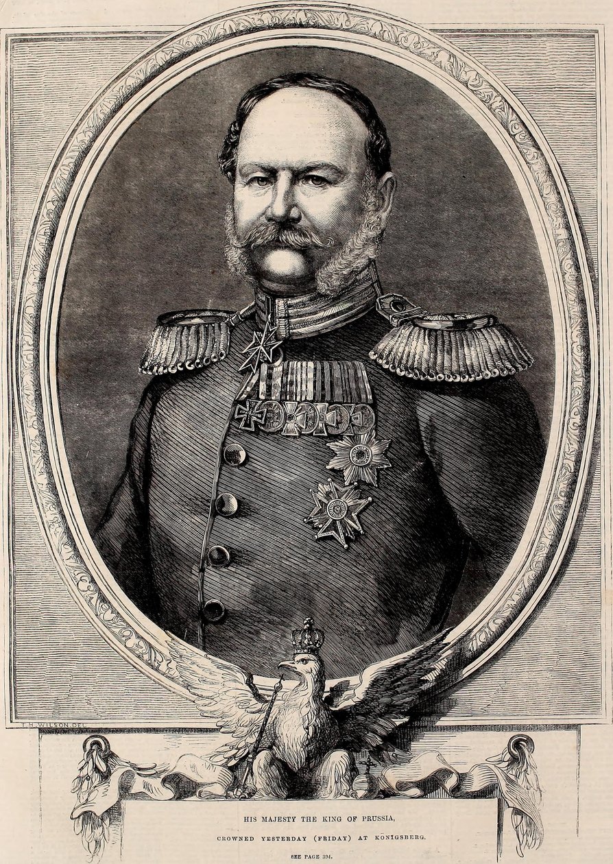 Sua Majestade o Rei da Prússia, coroado ontem (sexta-feira) em Konigsberg de Thomas Harrington Wilson