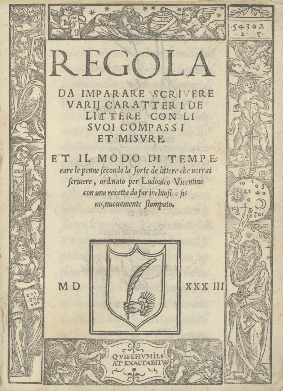 Regra para aprender a escrever vários caracteres de letras com seus compassos e medidas: e a maneira de temperar as penas... de Ugo da Carpi, Ludovico Arrighi