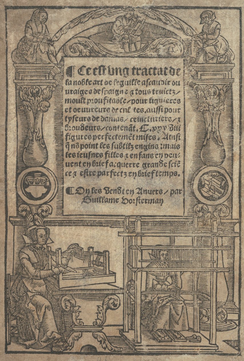 Este é um tractat de la nobre art de leguille ascavoir ouvraiges de spaigne... titl..., depois de 1527. de Unbekannt
