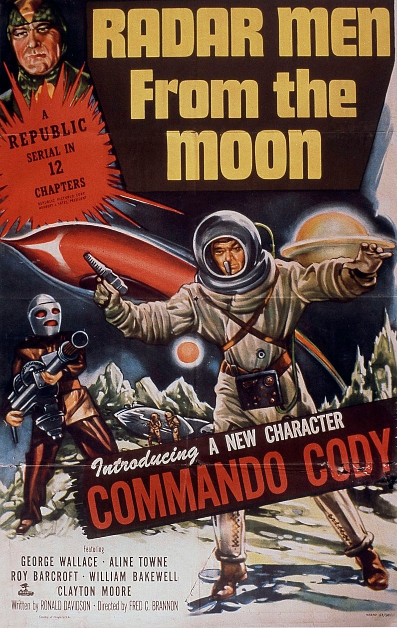 Affiche du film Radar men from the moon de FredBrannon avec Georges Wallace Aline Towne et Roy Barcroft 1952 de Unbekannt