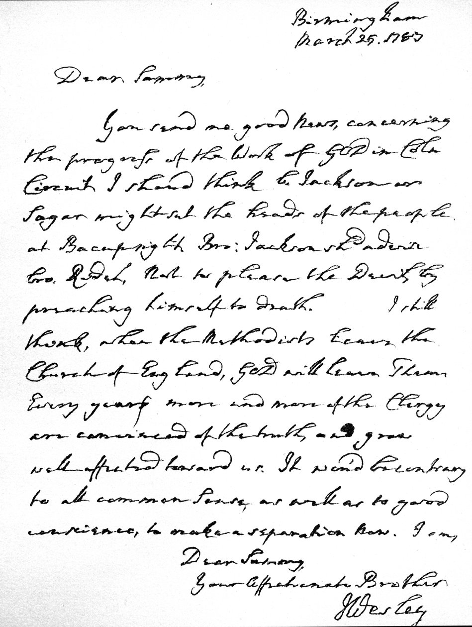 Carta de John Wesley a Samuel Bradburn, expressando sua forte opinião de que os Metodistas não devem deixar a Igreja da Inglaterra. escrita em Birmingham, 25 de março de Unbekannt