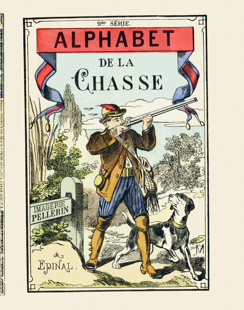 Um caçador e o seu cão - Cover of The Hunting Alphabet - Image Pellerin, Epinal, s. d. - 16 páginas - 9ª série, c.1890 (impresso) de Unbekannt