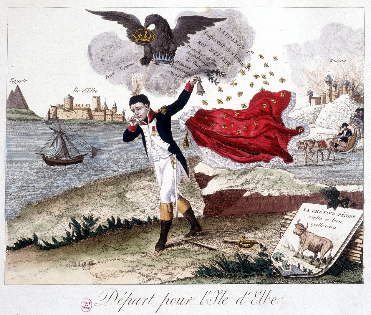 Partida para a ilha de Elba: Napoleão segurando um sino, uma águia imperial acima lembrando-o de seus títulos, Moscou em chamas ao fundo, e em primeiro plano: Fábula de Lafontaine: "o sapo que queria ser maior que o boi" (o p de Unknown artist