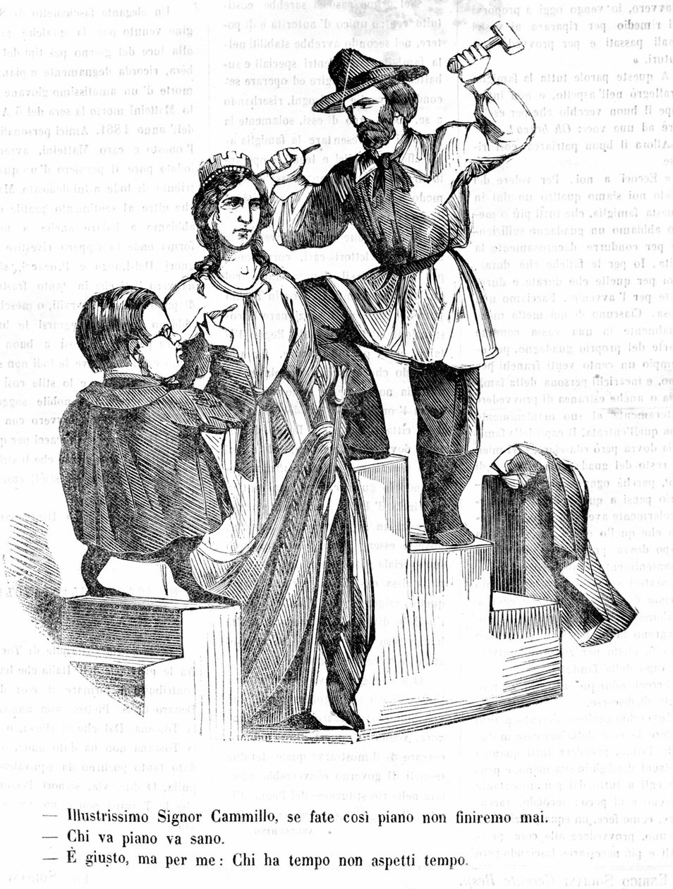 Garibaldi: Sr. Camilo (Cavour), se você for tão devagar nunca terminaremos Cavour: Quem vai devagar vai longe Garibaldi: Isso mesmo, mas quem tem tempo, não espere pelo tempo. Gravura satírica de Il Fischietto de Unknown artist