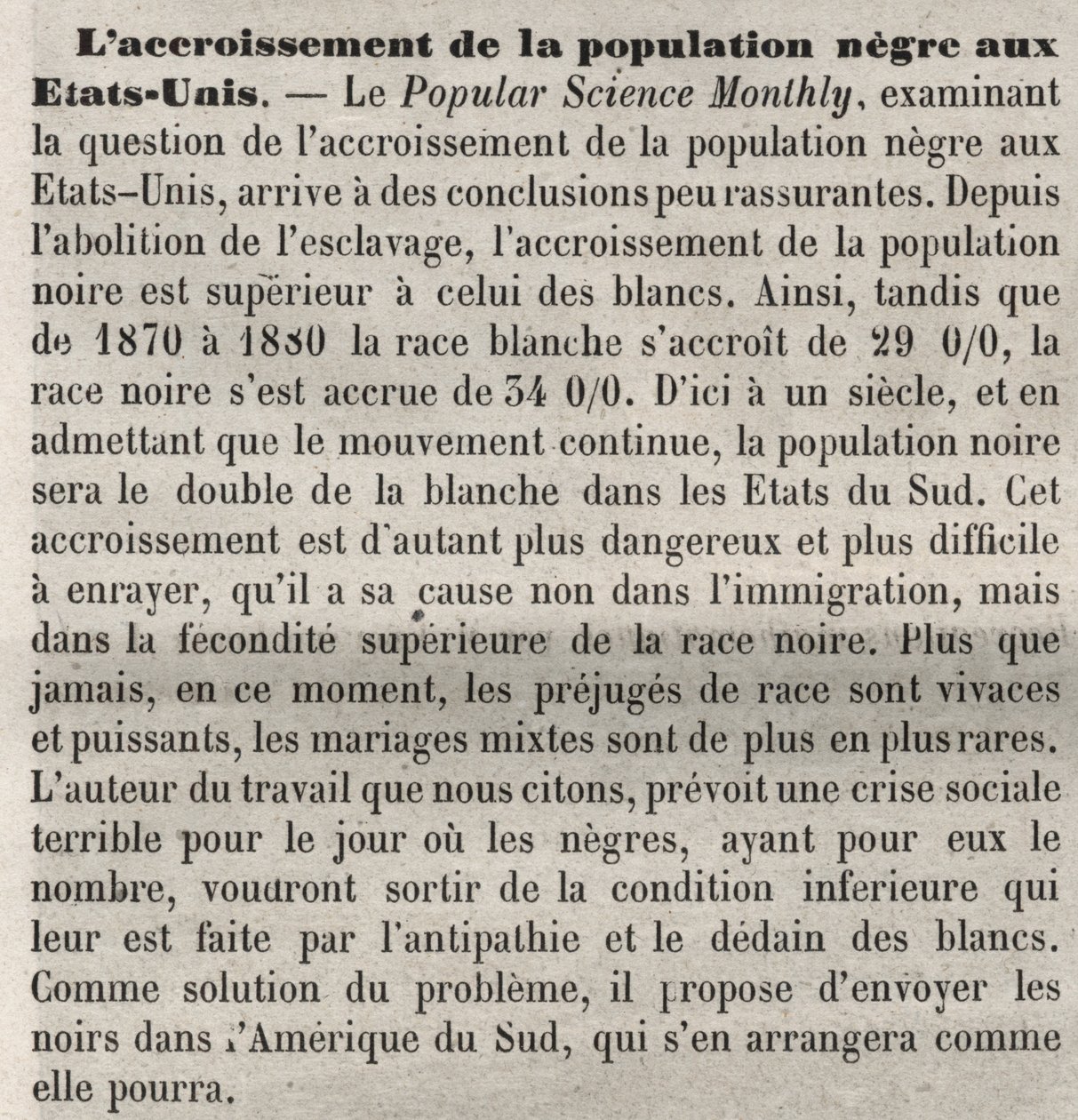 Crescimento populacional nega nos Estados Unidos: comentário racista no livro, de acordo com um artigo no Popular Science Monthly. Preocupados com o aumento da população negra americana e com a alta taxa de natalidade e querem remediar isso expulsando-os de Unknown artist