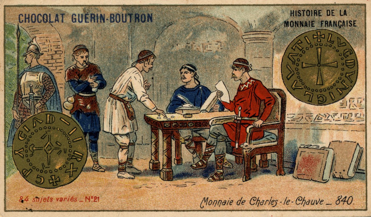 Série Histoire de la Monnaie Française publicada pelo Chocolat Guérin Boutron. Cromolitografia do século XIX. Moeda de Carlos, o Careca, em 840. de Unknown artist