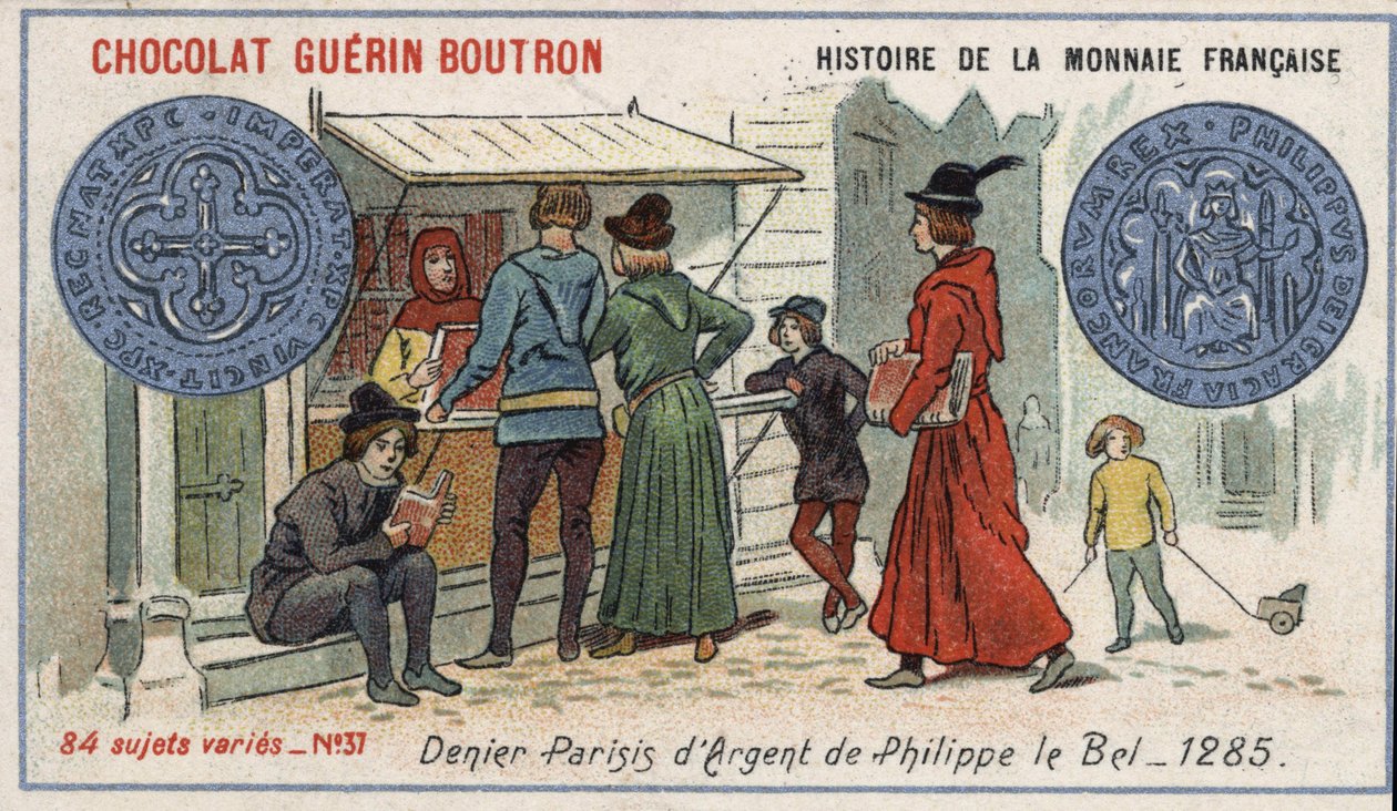 Série Histoire de la Monnaie Française publicada pelo Chocolat Guérin Boutron. Cromolitografia do século XIX. Negador de prata por Philippe le Bel em 1285 de Unknown artist
