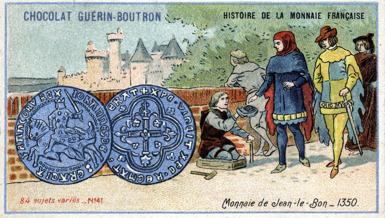 Série Histoire de la Monnaie Française publicada pelo Chocolat Guérin Boutron. Cromolitografia do século XIX. Moeda de João, o Bom, em 1350. de Unknown artist