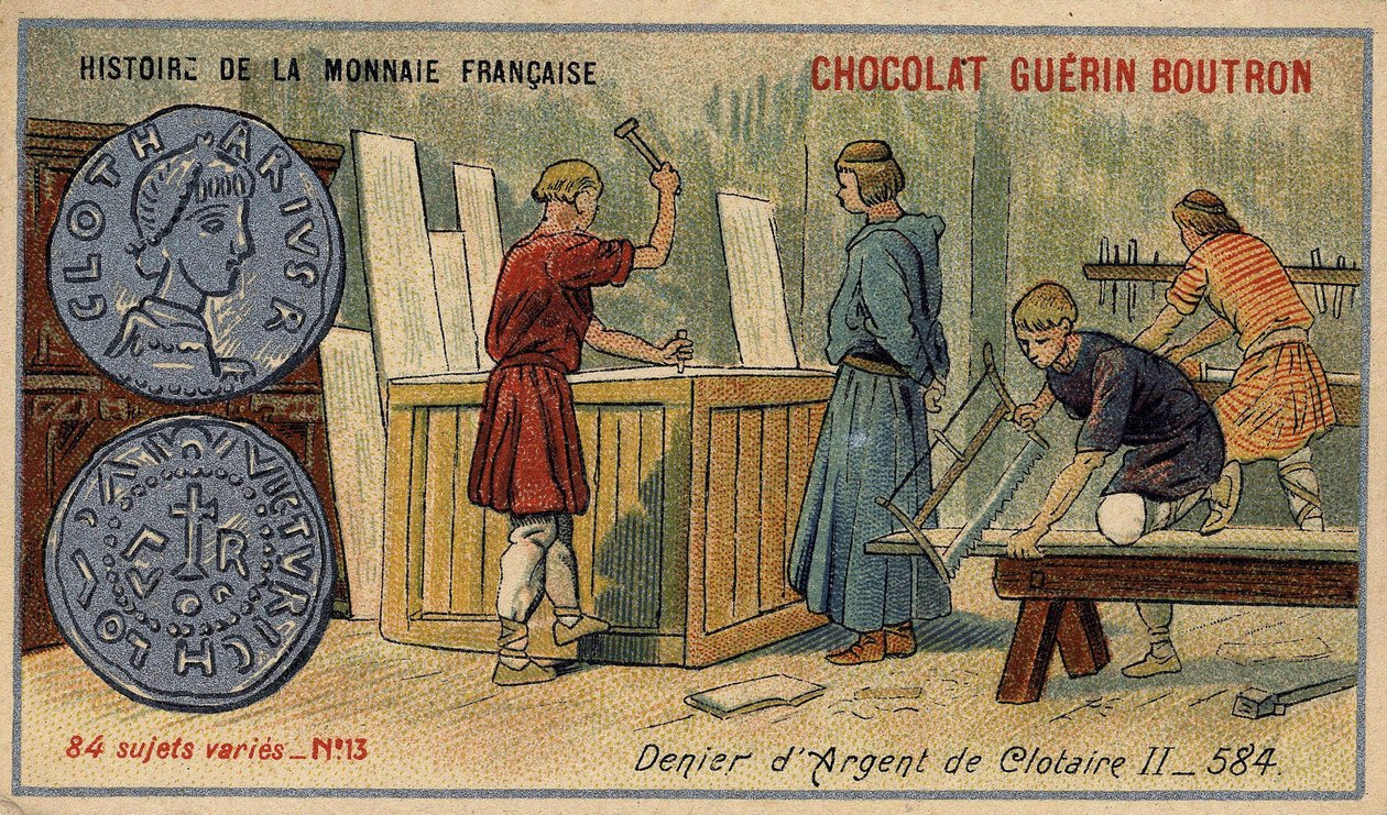 Série Histoire de la Monnaie Française publicada pelo Chocolat Guérin Boutron. Cromolitografia do século XIX. Denier de Prata de Clotaire (Clothaire) II em 584 de Unknown artist