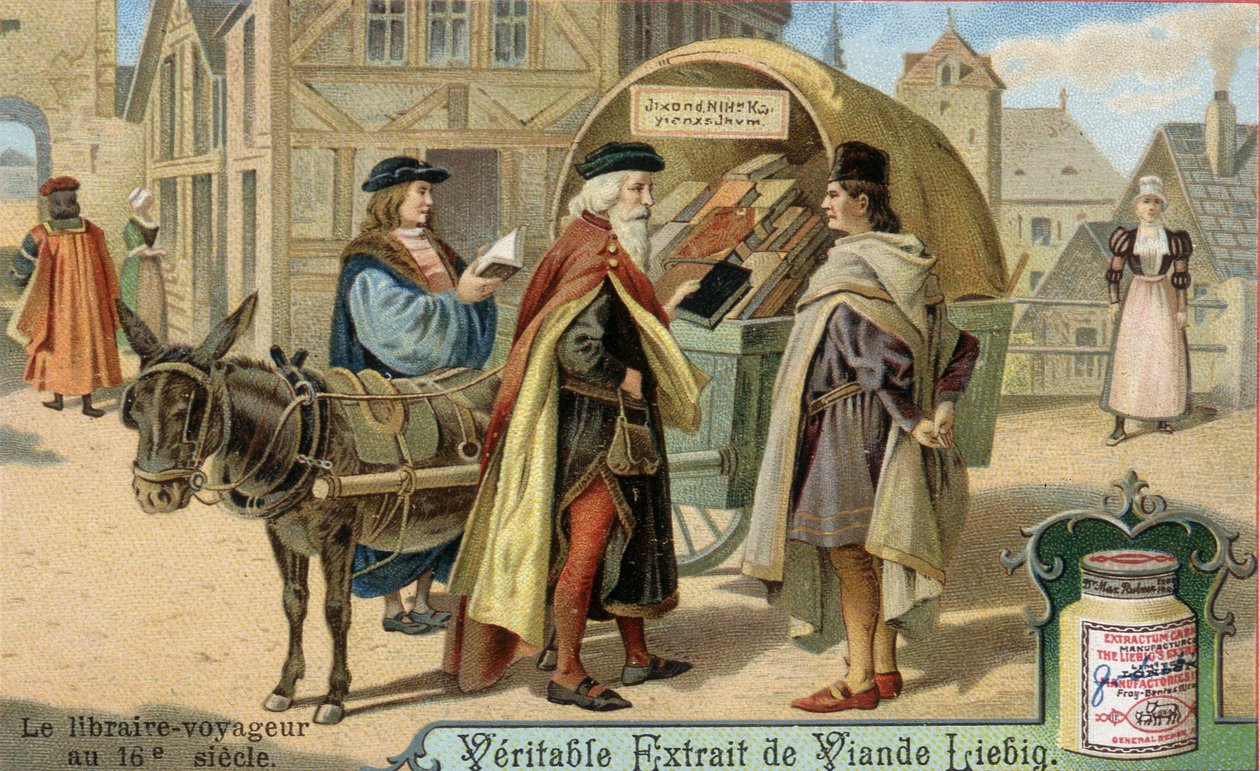 O livreiro e a sua livraria itinerante no século XVI. Cromolitografia, imagem de Liebig. de Unknown artist