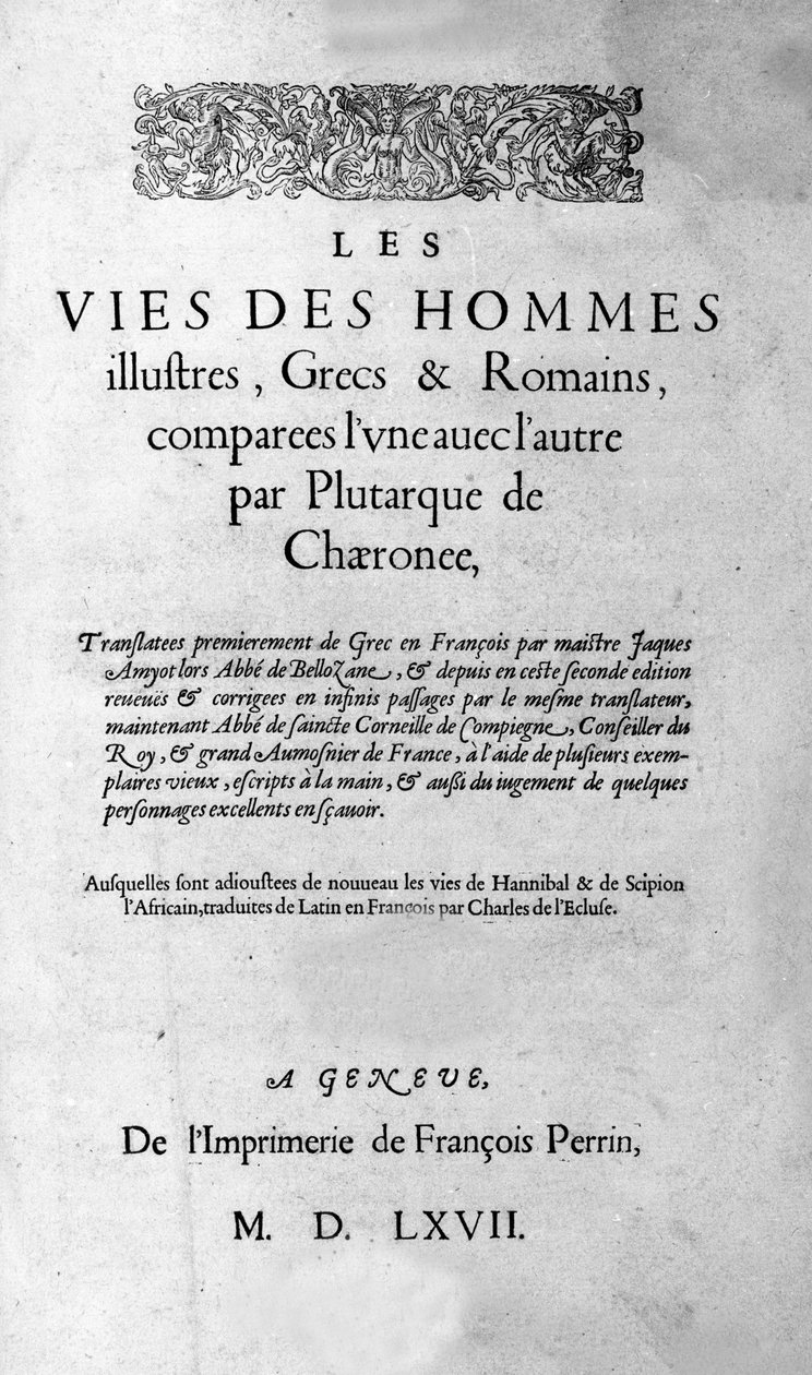 A vida de homens ilustres. Página do livro de Plutarch di Cheronee, também chamado "Vidas Paralelas". Edição suíça 1567. de Unknown artist