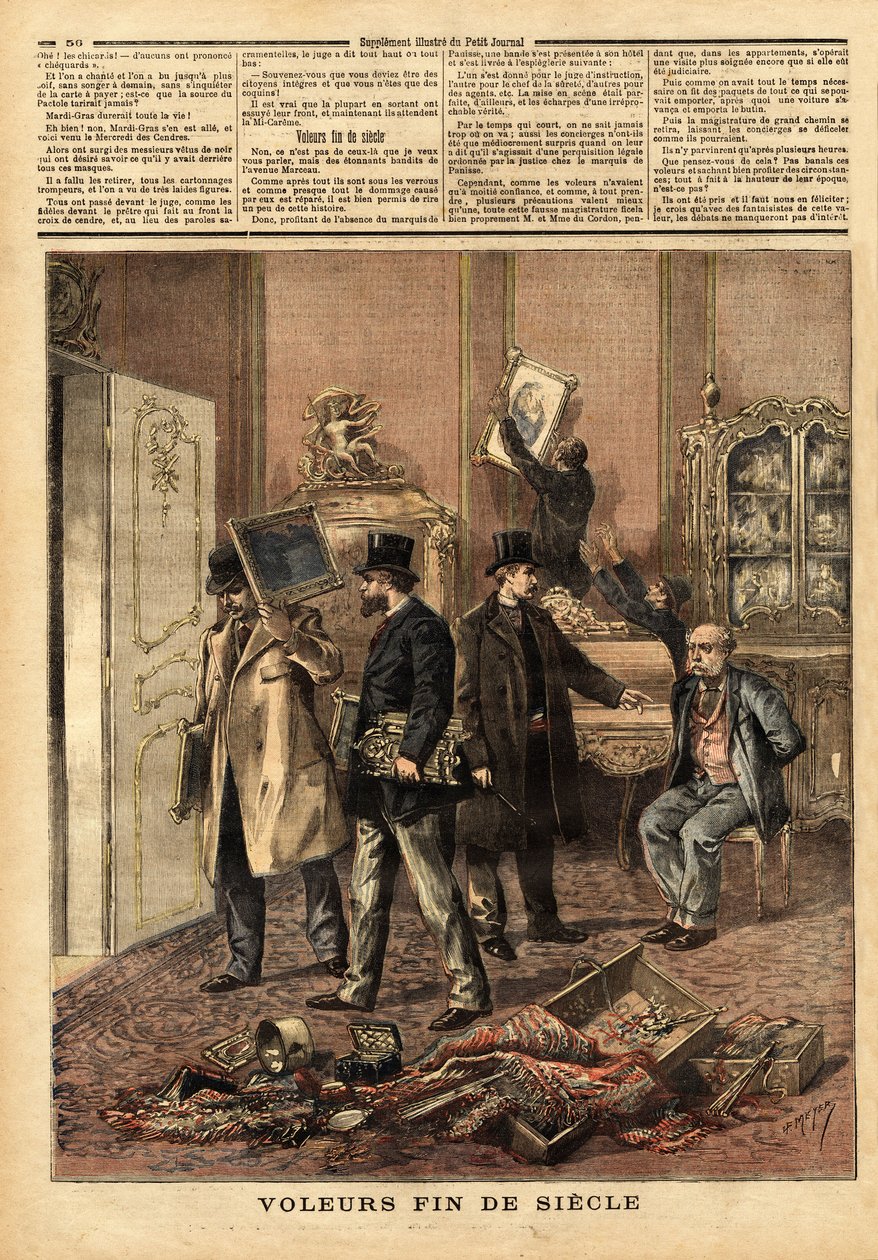 Os ladrões no final do século, um bando organizado que se fazia passar por juiz de instrução, o chefe da segurança e os seus agentes, entraram com um falso mandado de busca no Marquês de Panisse, rue Marceau, e levaram móveis, pinturas e objectos de arte. de Unknown artist