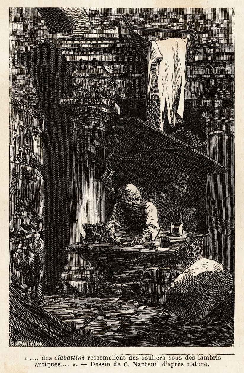Um sapateiro, que montou a sua loja e trabalha em ruínas antigas. Engravure pour illustrrer le voyage à Rome, de Francis Wey, em 1864-1868, publicado em "Le tour du monde" 1869, editado por Edouard Charton, edição Hachette, Paris. Coleção Selva. de Unknown artist