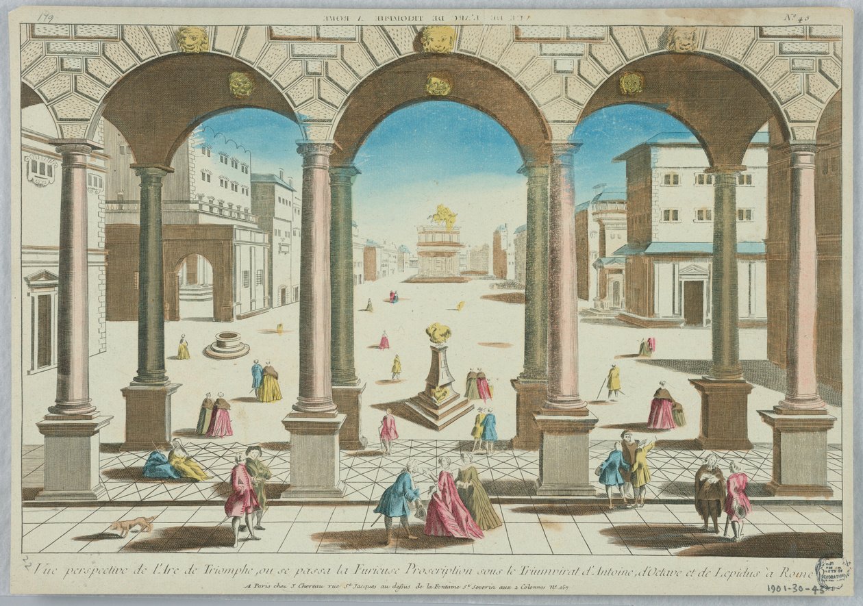 Peep-show, Vista em Perspectiva do Arco do Triunfo, Onde Aconteceu a Furiosa Proscrição Sob o Triunvirato de Antônio, Otaviano e Lépido em Roma, nº 45 de Unknown artist