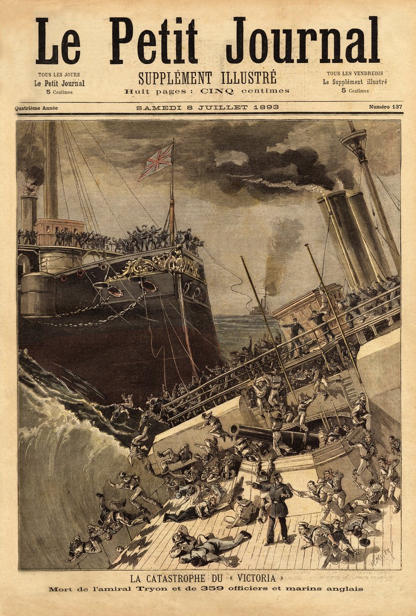 O navio de guerra Victoria afunda ao largo da costa síria, impulsionado pelo navio Camperdown. Gravação no "Le petit journal" 8/07/1893. A colecção da Selva. de Unknown artist