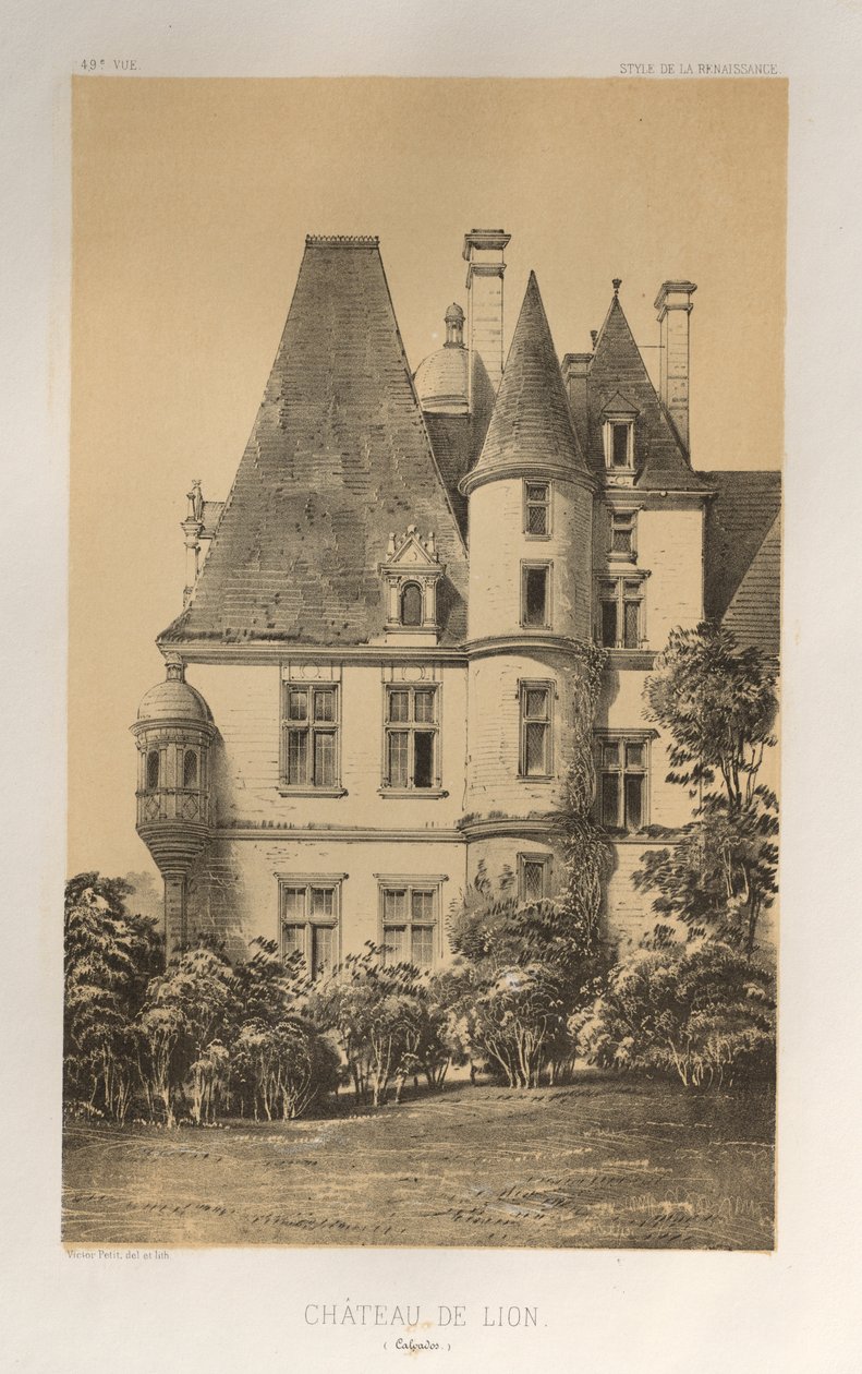 Arquitetura pitoresca ou monumentos do século XV. E XVI. Séculos: Châteaux da França dos séculos XV e XVI: Pl. 49, Château De Lion (Calvados) de Victor Petit