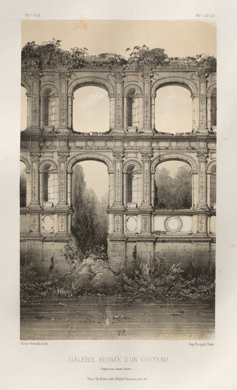 Arquitetura pitoresca ou monumentos do século XV. E XVI. Séculos: Castelos da França dos Séculos XV e XVI: Pl. 74, Galeria Arruinada De Um Castelo, segundo um desenho antigo de Victor Petit