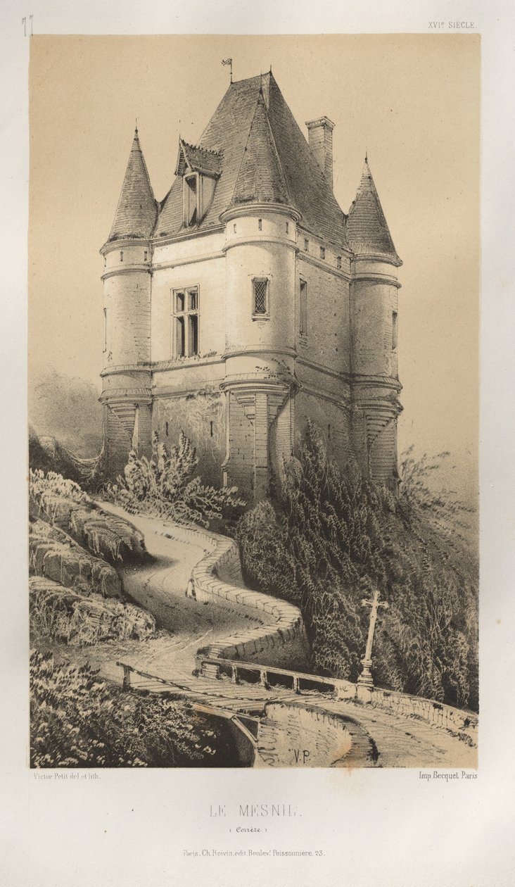 Arquitetura pitoresca ou monumentos do século XV. E XVI. Séculos: Castelos da França dos séculos XV e XVI: Pl. 77, Le Mesnil (Corrèze) de Victor Petit