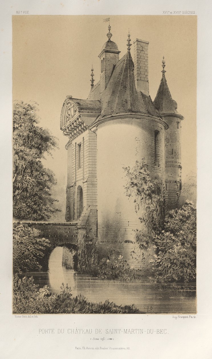 Arquitetura pitoresca ou monumentos do século XV. E XVI. Séculos: Castelos da França dos séculos XV e XVI: Pl. 83, Porta do Castelo de Saint-Martin-Du-Bec (Seine Infèrieure) de Victor Petit