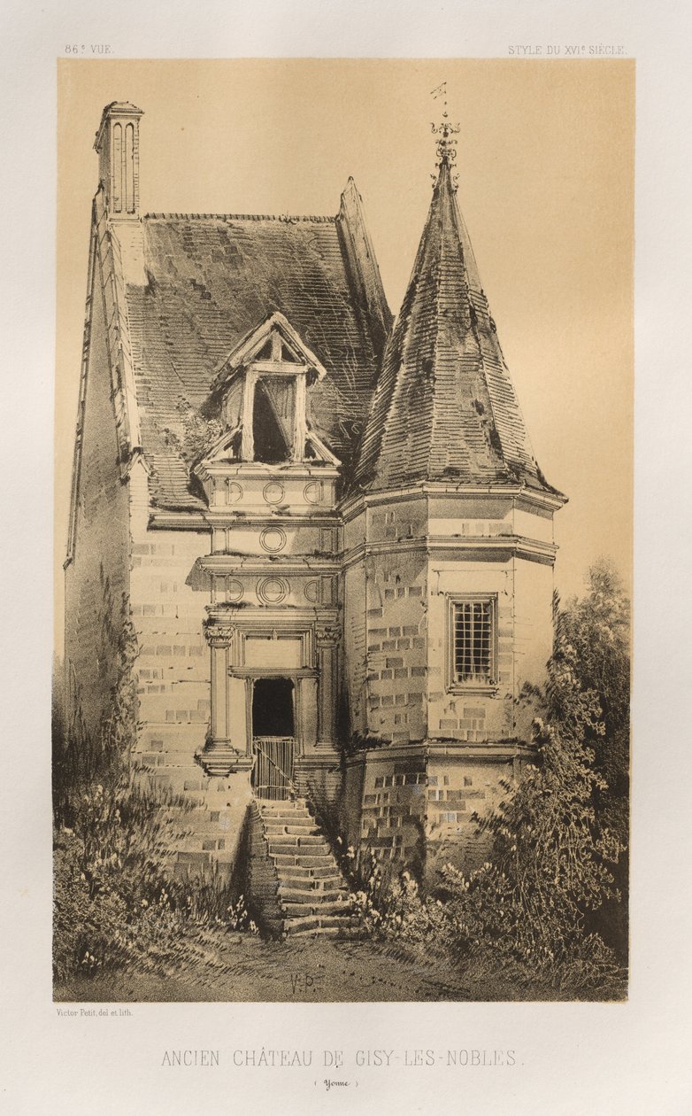 Arquitetura pitoresca ou monumentos do século XV. E XVI. Séculos: Castelos da França dos séculos XV e XVI: Pl. 86, Castelo Velho de Gisy-Les-Nobles (Yonne) de Victor Petit