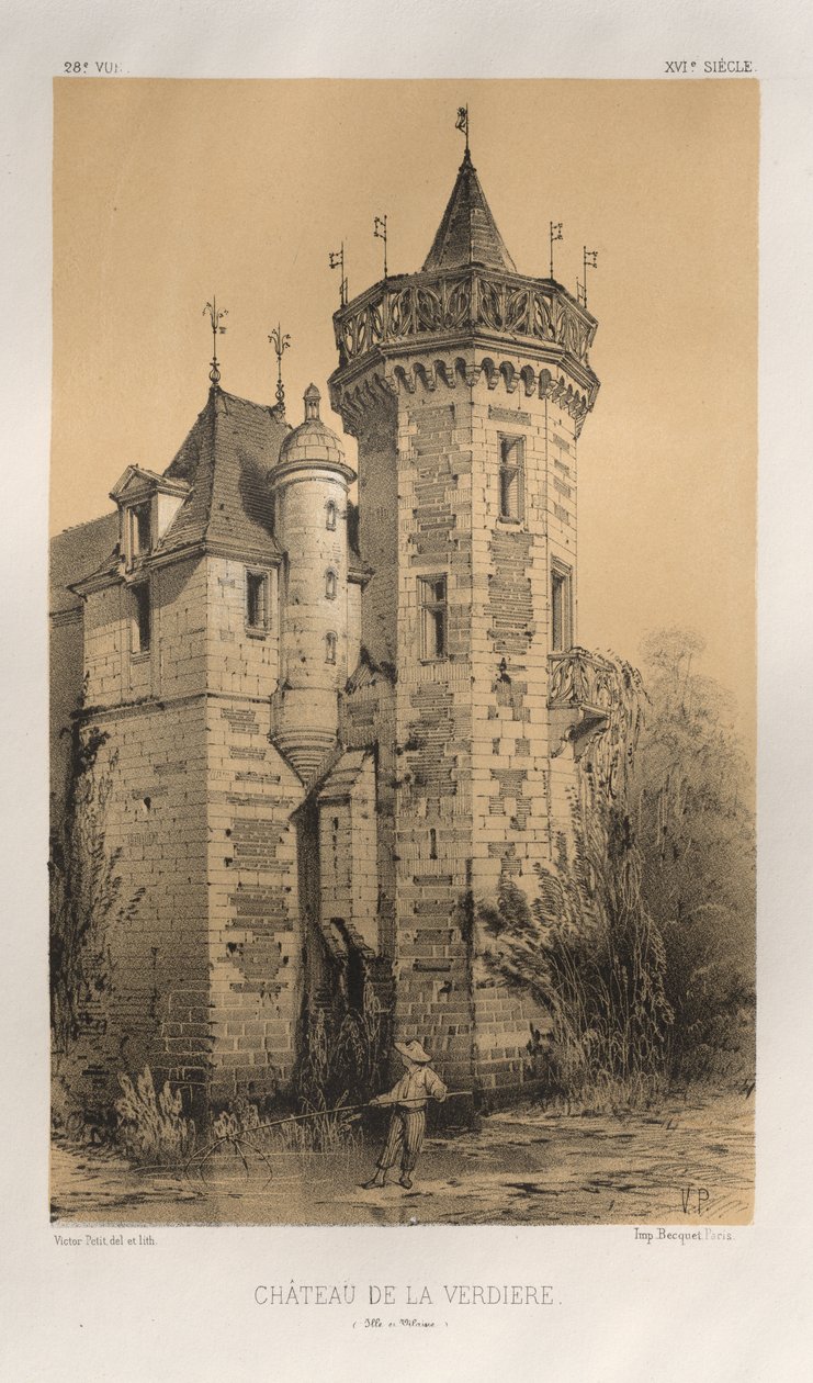 Arquitetura pitoresca ou monumentos do século XV. E XVI. Séculos: Castelos da França dos séculos XV e XVI: Pl. 28, Chateau De La Verdiere (Ille en Vilaine) de Victor Petit
