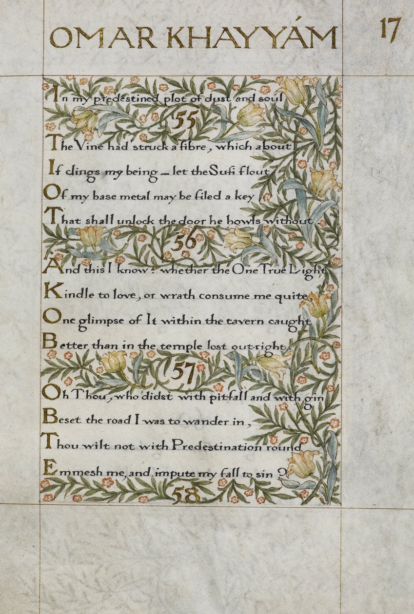 O Rubaiyat de Omar Khayyam; versos 55 - 57. Caligraficamente escrito e decorado por William Morris, com bordaduras de folhagem e flores de William Morris