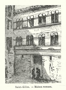 Saint-Gilles, casa românica (gravura) de (after) French School