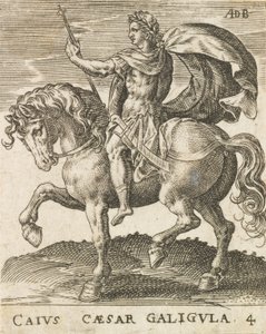Caio César Galígula de Doze Césares a Cavalo, ca. 1565-1587., c. 1565-1587.