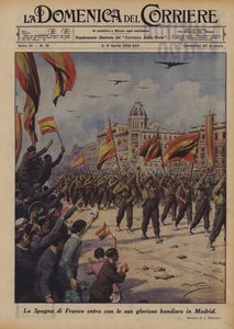 A Espanha de Franco entra com suas gloriosas bandeiras em Madri